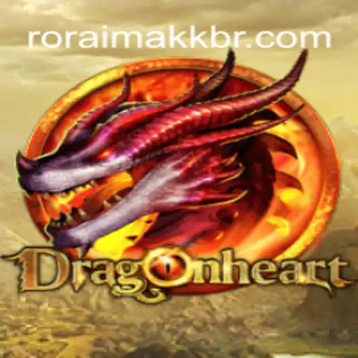 Unveiling DragonHeart: An Exciting New Adventure in the World of Roraima KK O melhor cassino online do Brasil